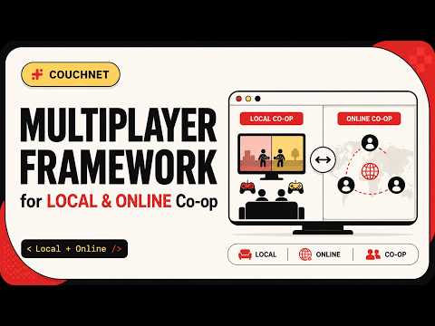 CouchNET – Multiplayer Framework for Local & Online Co-op